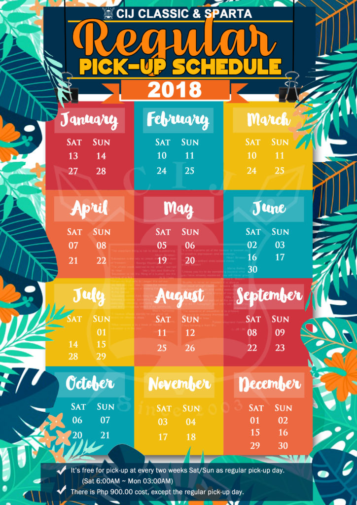 2018 Regular Pickup Schedule CIJ Academy & School